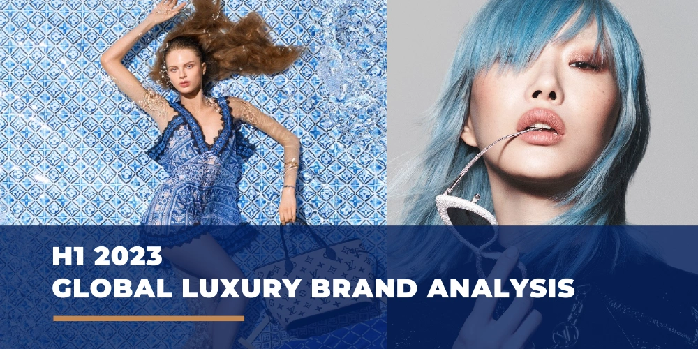 Global Luxury Brand Analysis H1 2023