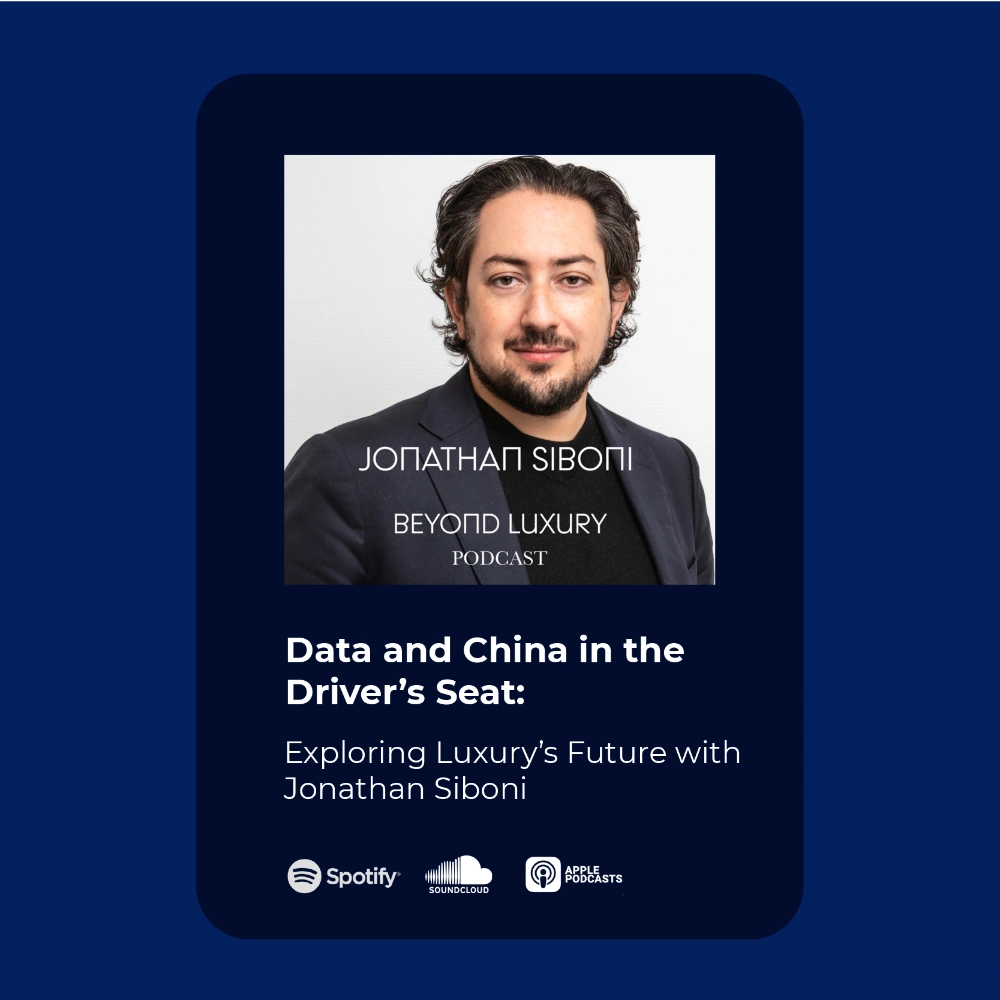 Image of Data and China in the Driver’s Seat: Exploring Luxury’s Future with Jonathan Siboni