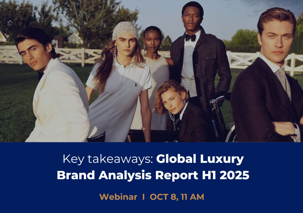 Insights on Global Luxury Brands H1 2025 – Luxurynsight Webinar